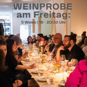 Weinprobe am Freitag